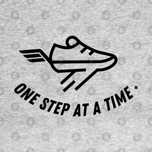 'One Step At A Time' Motivational Sports Fitness Design by sticksnshiz